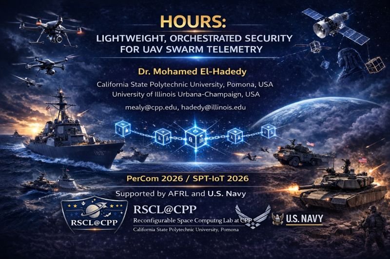 HOURS — Lightweight Orchestrated Security for UAV Swarm Telemetry, PerCom 2026 / SPT-IoT 2026, supported by AFRL and US Navy